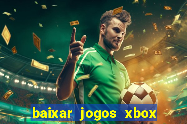 baixar jogos xbox 360 lt